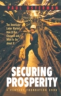 Securing Prosperity : The American Labor Market: How It Has Changed and What to Do about It - eBook