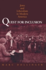 Quest for Inclusion : Jews and Liberalism in Modern America - eBook