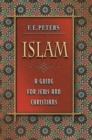 Islam : A Guide for Jews and Christians - eBook