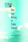 Does God Belong in Public Schools? - eBook