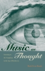 Music as Thought : Listening to the Symphony in the Age of Beethoven - eBook