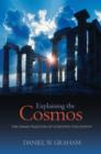 Explaining the Cosmos : The Ionian Tradition of Scientific Philosophy - eBook