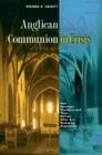 Anglican Communion in Crisis : How Episcopal Dissidents and Their African Allies Are Reshaping Anglicanism - eBook