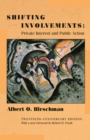 Shifting Involvements : Private Interest and Public Action - Twentieth-Anniversary Edition - eBook