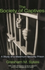 The Society of Captives : A Study of a Maximum Security Prison - eBook