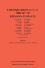 Contributions to the Theory of Riemann Surfaces. (AM-30), Volume 30 - eBook