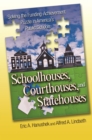 Schoolhouses, Courthouses, and Statehouses : Solving the Funding-Achievement Puzzle in America's Public Schools - eBook