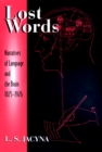Lost Words : Narratives of Language and the Brain, 1825-1926 - eBook