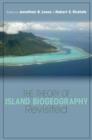 The Theory of Island Biogeography Revisited - eBook