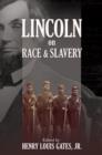Lincoln on Race and Slavery - eBook
