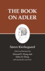Kierkegaard's Writings, XXIV, Volume 24 : The Book on Adler - eBook