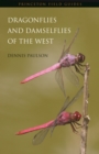 Dragonflies and Damselflies of the West - eBook
