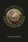 The Religious Left and Church-State Relations - eBook
