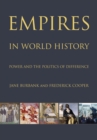 Empires in World History : Power and the Politics of Difference - eBook