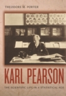 Karl Pearson : The Scientific Life in a Statistical Age - eBook