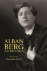 Alban Berg and His World - eBook