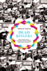 Dead Ringers : How Outsourcing Is Changing the Way Indians Understand Themselves - eBook