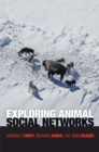 Exploring Animal Social Networks - eBook