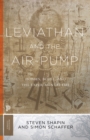 Leviathan and the Air-Pump : Hobbes, Boyle, and the Experimental Life - eBook