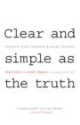 Clear and Simple as the Truth : Writing Classic Prose - Second Edition - eBook