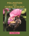 Pollination and Floral Ecology - eBook