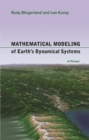 Mathematical Modeling of Earth's Dynamical Systems : A Primer - eBook