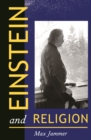 Einstein and Religion : Physics and Theology - eBook
