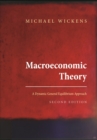 Macroeconomic Theory : A Dynamic General Equilibrium Approach - Second Edition - eBook