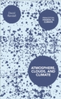 Atmosphere, Clouds, and Climate - eBook