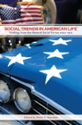 Social Trends in American Life : Findings from the General Social Survey since 1972 - eBook