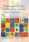 Mathematical Tools for Understanding Infectious Disease Dynamics - eBook