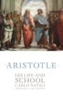 Aristotle : His Life and School - eBook