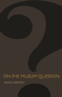 On the Muslim Question - eBook