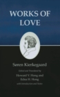 Kierkegaard's Writings, XVI, Volume 16 : Works of Love - eBook