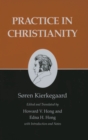 Kierkegaard's Writings, XX, Volume 20 : Practice in Christianity - eBook