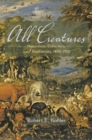 All Creatures : Naturalists, Collectors, and Biodiversity, 1850-1950 - eBook