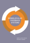Biomolecular Feedback Systems - eBook