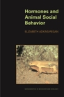 Hormones and Animal Social Behavior - eBook