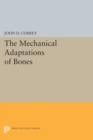 The Mechanical Adaptations of Bones - eBook