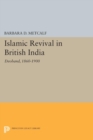 Islamic Revival in British India : Deoband, 1860-1900 - eBook