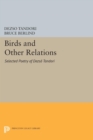Birds and Other Relations : Selected Poetry of Dezso Tandori - eBook