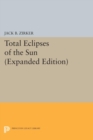 Total Eclipses of the Sun : Expanded Edition - eBook
