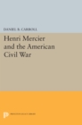 Henri Mercier and the American Civil War - eBook