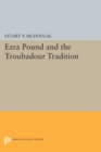 Ezra Pound and the Troubadour Tradition - eBook