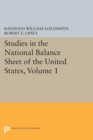 Studies in the National Balance Sheet of the United States, Volume 1 - eBook