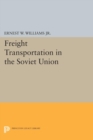 Freight Transportation in the Soviet Union - eBook