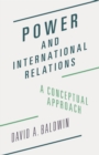 Power and International Relations : A Conceptual Approach - eBook