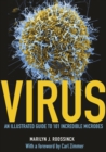 Virus : An Illustrated Guide to 101 Incredible Microbes - eBook