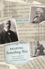 Reaping Something New : African American Transformations of Victorian Literature - eBook