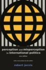 Perception and Misperception in International Politics : New Edition - eBook